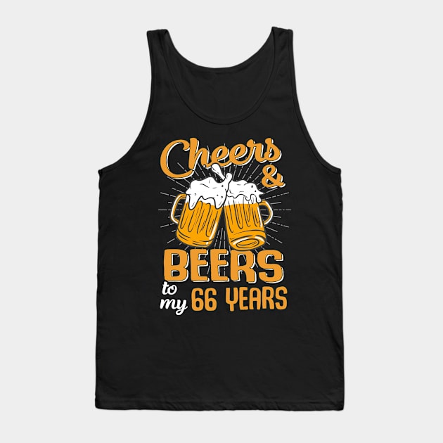 Cheers And Beers To My 66 Years 66th Birthday Funny Birthday Crew Tank Top by Kreigcv Kunwx